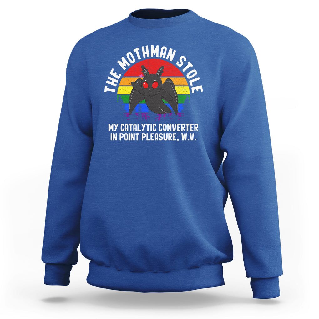 Funny Mothman Sweatshirt The Mothman Stole My Catalytic Converter In Point Cryptid TS02 Royal Blue Printyourwear
