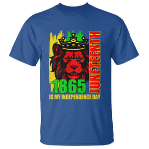 Juneteenth 1865 Is My Independence Day T Shirt Cool Lion King TS02 Royal Blue Print Your Wear