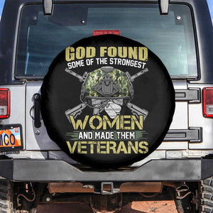 Female Veteran Spare Tire Cover God Found Some Of The Strongest Women Made Them Veteran TS02 No hole Black Print Your Wear