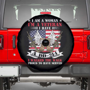 Female Veteran Spare Tire Cover I Am A Woman I'm A Veteran I Have A DD-214 I Walked The Walk TS02 Black Print Your Wear