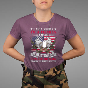 I Am A Woman I'm A Veteran I Have A DD-214 I Walked The Walk T Shirt for Female Veteran TS02 Printyourwear