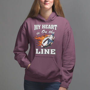 Football Mom Hoodie My Heart Is On That Line Rugby Player TS02 Maroon Printyourwear