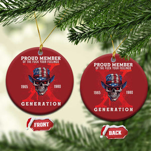 Generation X Skull Christmas Ornament Proud Member Of The F Your Feelings Gen X 1965 1980 TS02 Circle Red Print Your Wear