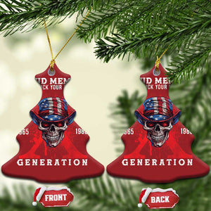 Generation X Skull Christmas Ornament Proud Member Of The F Your Feelings Gen X 1965 1980 TS02 Christmas Tree Red Print Your Wear