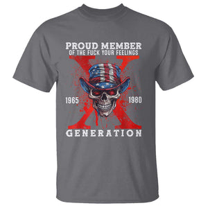 X Generation Skull T Shirt Proud Member Of The F Your Feelings Gen X 1965 1980 TS02 Charcoal Print Your Wear