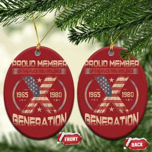 Generation X Christmas Ornament Proud Member Of The F Your Feelings Gen X 1965 1981 Retro American Flag TS02 Oval Red Print Your Wear