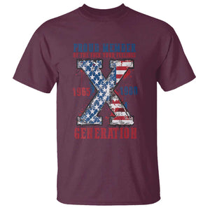 X Generation T Shirt Proud Member Of The F Your Feelings Gen X 1965 1981 American Flag TS02 Maroon Print Your Wear