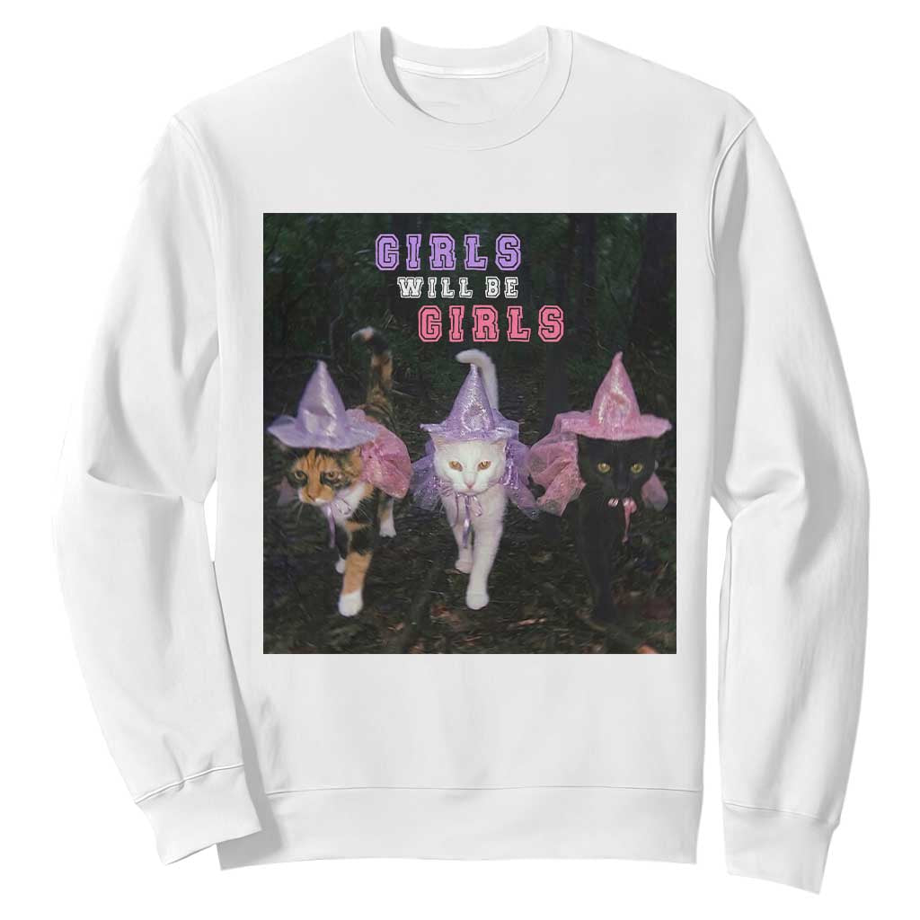 Funny Witchy Cats Girls Will Be Girls Halloween Meme Sweatshirt