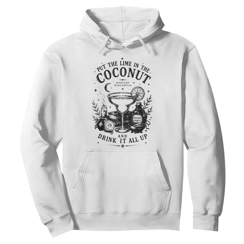 Midnight Margaritas Witchy Cocktail Halloween Hoodie Put The Lime In The Coconut Drinking