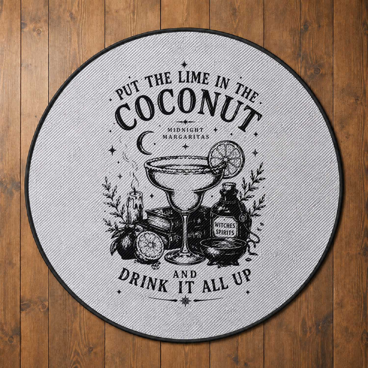 Midnight Margaritas Witchy Cocktail Halloween Round Rug Put The Lime In The Coconut Drinking