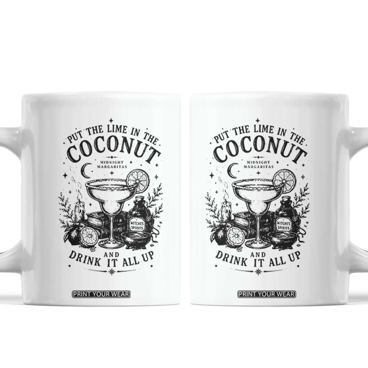 Midnight Margaritas Witchy Cocktail Halloween Coffee Mug Put The Lime In The Coconut Drinking