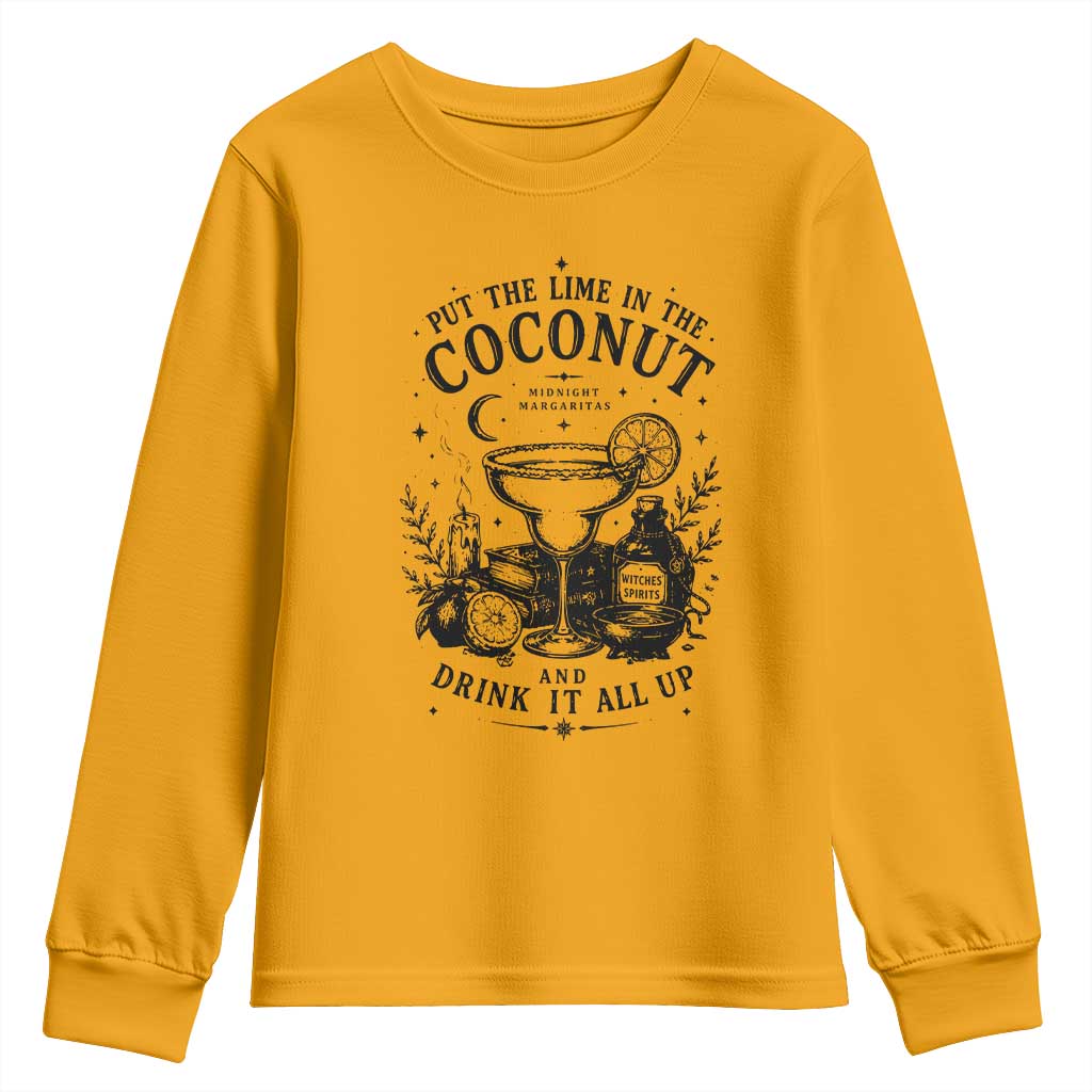 Midnight Margaritas Witchy Cocktail Halloween Youth Sweatshirt Put The Lime In The Coconut Drinking