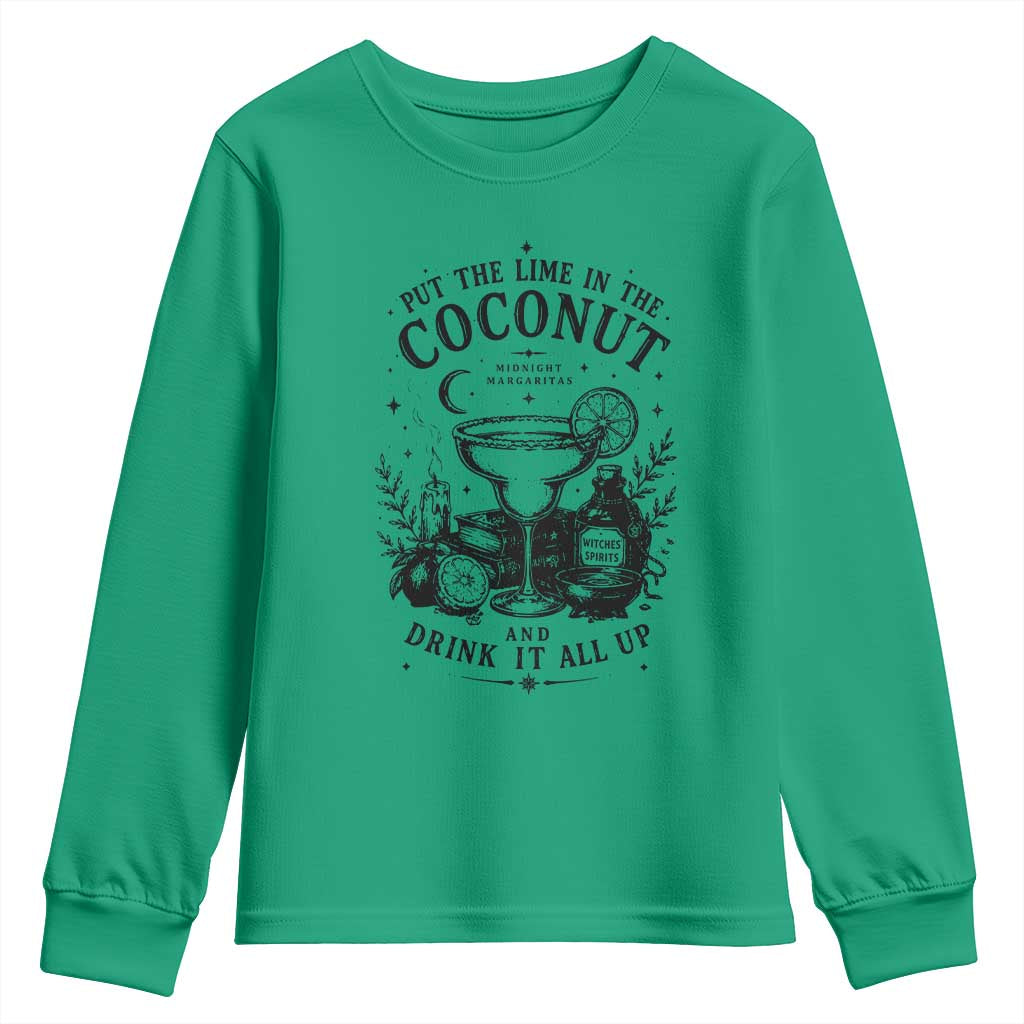 Midnight Margaritas Witchy Cocktail Halloween Youth Sweatshirt Put The Lime In The Coconut Drinking