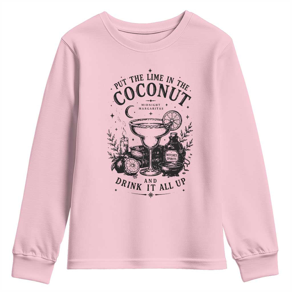 Midnight Margaritas Witchy Cocktail Halloween Youth Sweatshirt Put The Lime In The Coconut Drinking