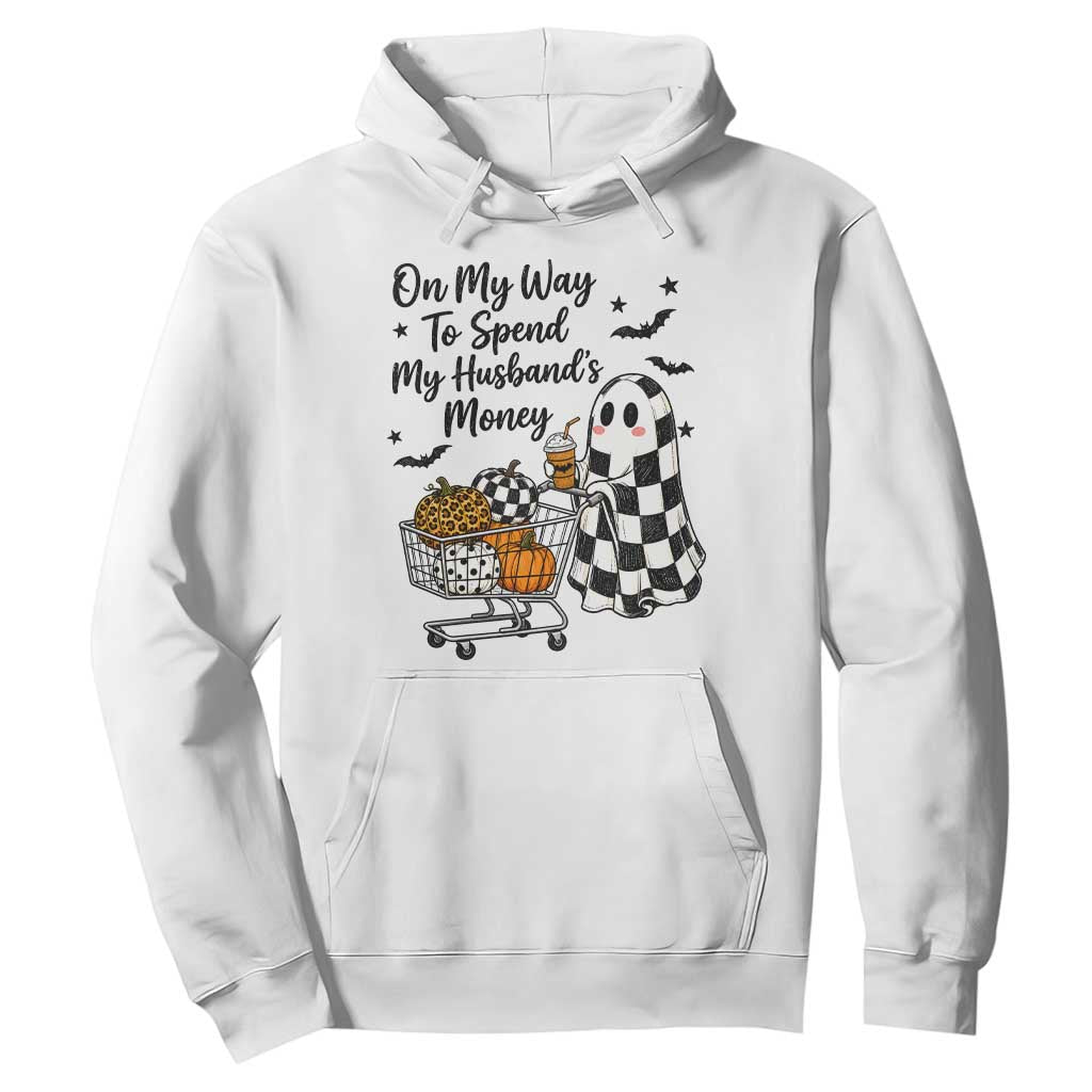 On My Way To Spend My Husbands Money Boo Sheet Graphic Hoodie Funny Halloween Ghost Gift