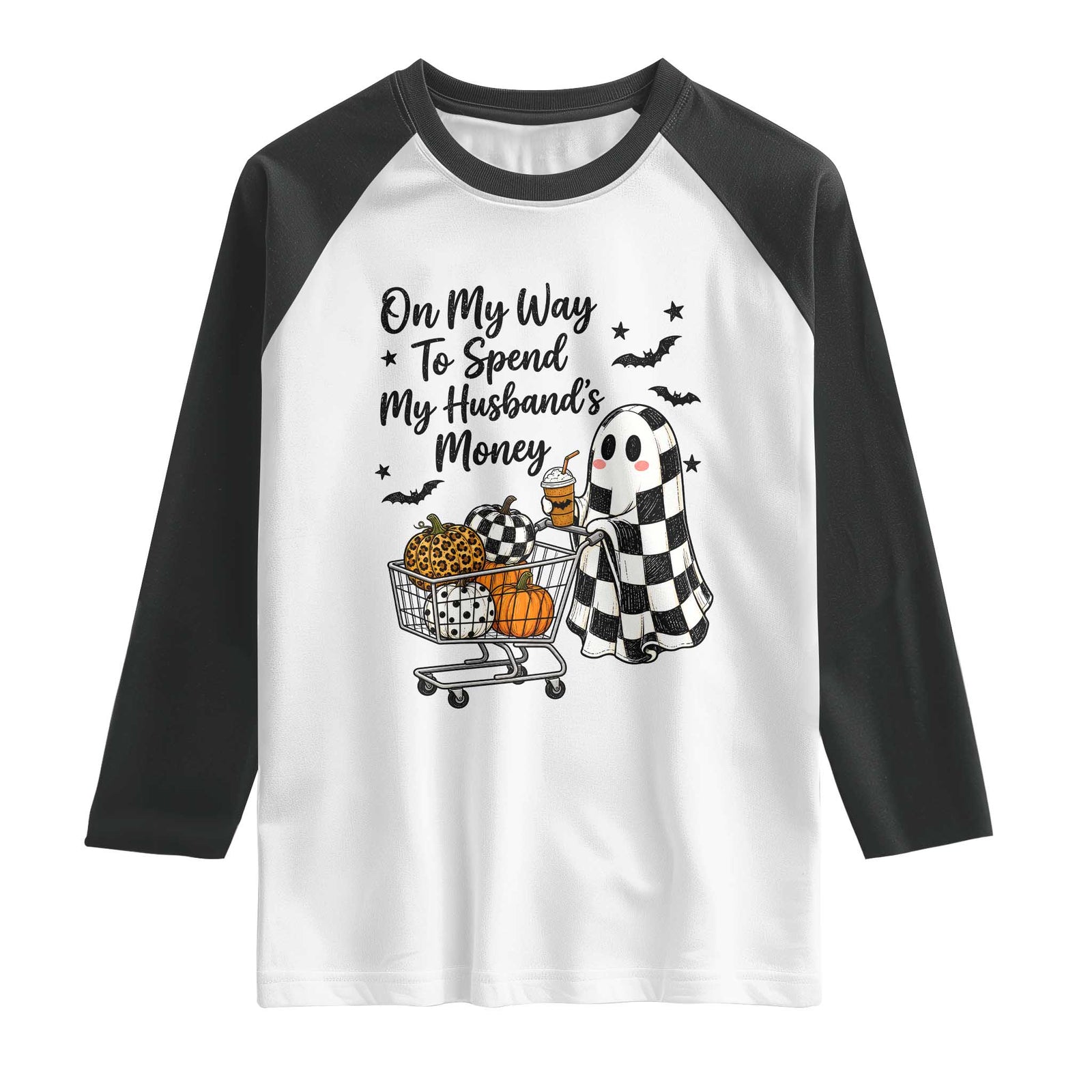 On My Way To Spend My Husbands Money Boo Sheet Graphic Raglan Shirt Funny Halloween Ghost Gift