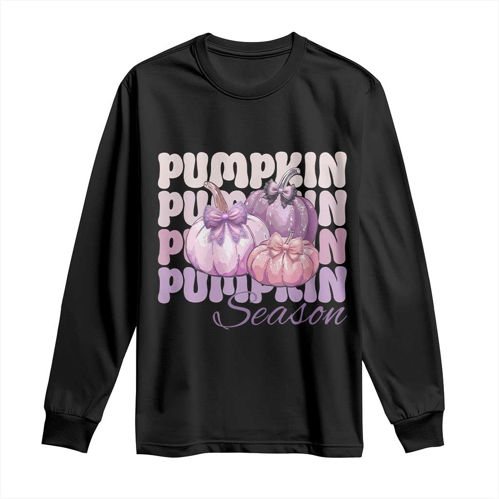 Cute Pumpkins Season with Bows Coquette Autumn Vibes Long Sleeve Shirt