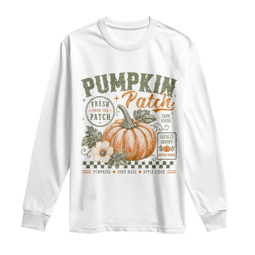 Vintage Pumpkin Patch Farm Fresh Long Sleeve Shirt Rustic Farmhouse Locally Grown Autumn Fall Gift