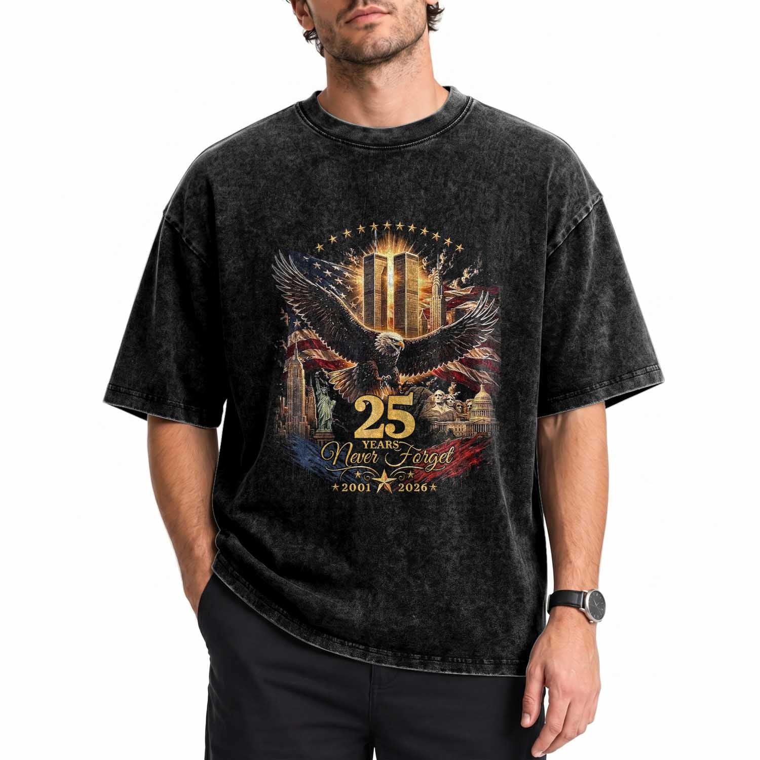 Patriotic American Eagle 9 11 Memorial 25th Anniversary Washed Cotton T-Shirt 25 Years 2021 2026 Never Forget