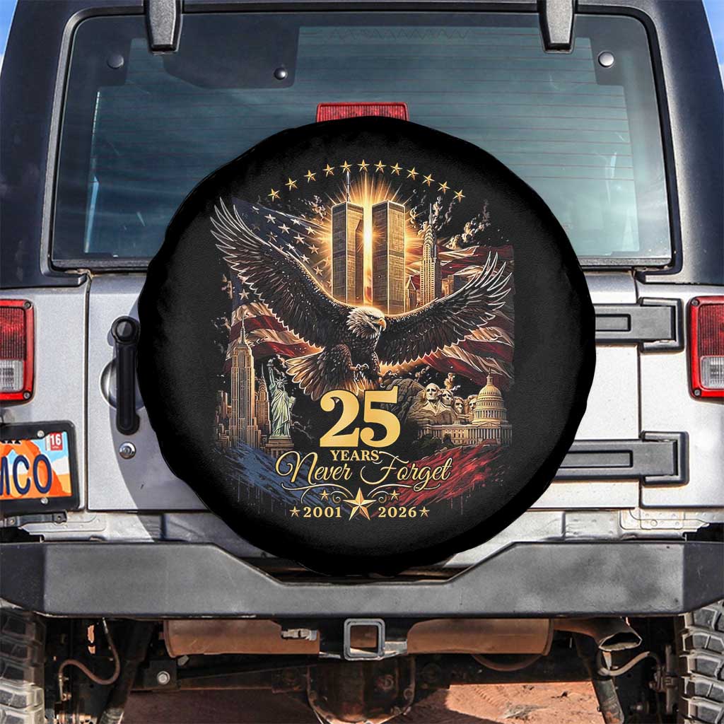 Patriotic American Eagle 9 11 Memorial 25th Anniversary Spare Tire Cover 25 Years 2021 2026 Never Forget