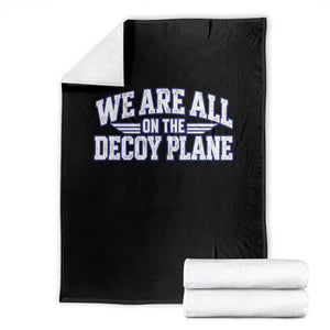 We Are All On The Decoy Plane Theories Aviator Wings Blue Throw Blanket Funny Satirical Meme Conspiracy Commentary