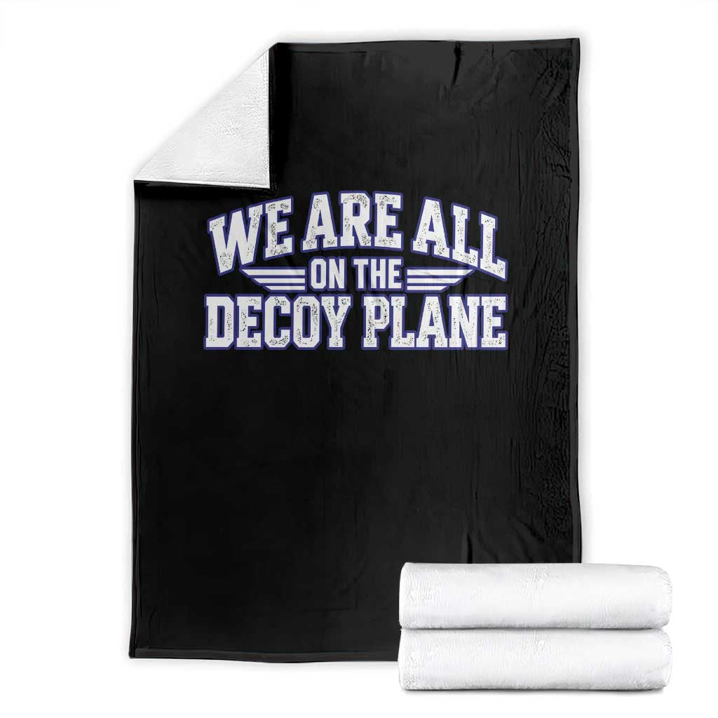 We Are All On The Decoy Plane Theories Aviator Wings Blue Throw Blanket Funny Satirical Meme Conspiracy Commentary