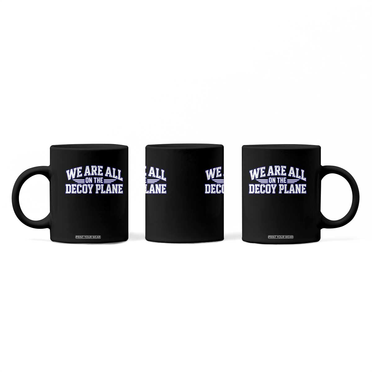 We Are All On The Decoy Plane Theories Aviator Wings Blue Coffee Mug Funny Satirical Meme Conspiracy Commentary