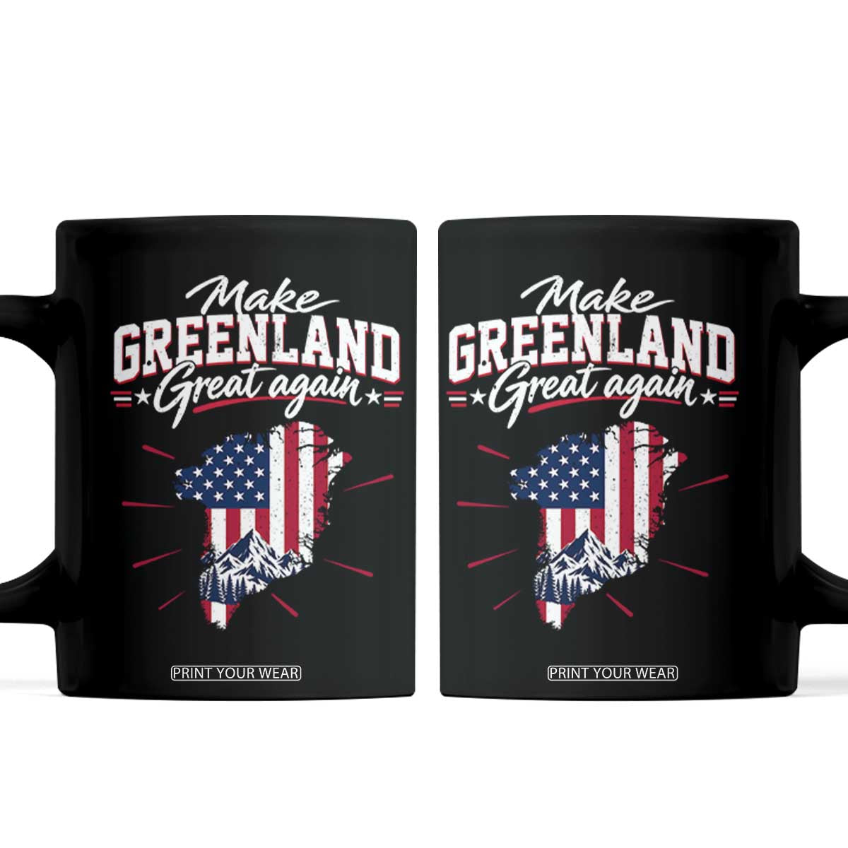 Make Greenland Great Again MGGA Map USA Flag Coffee Mug Patriotic Mountain Landscape Country Graphic