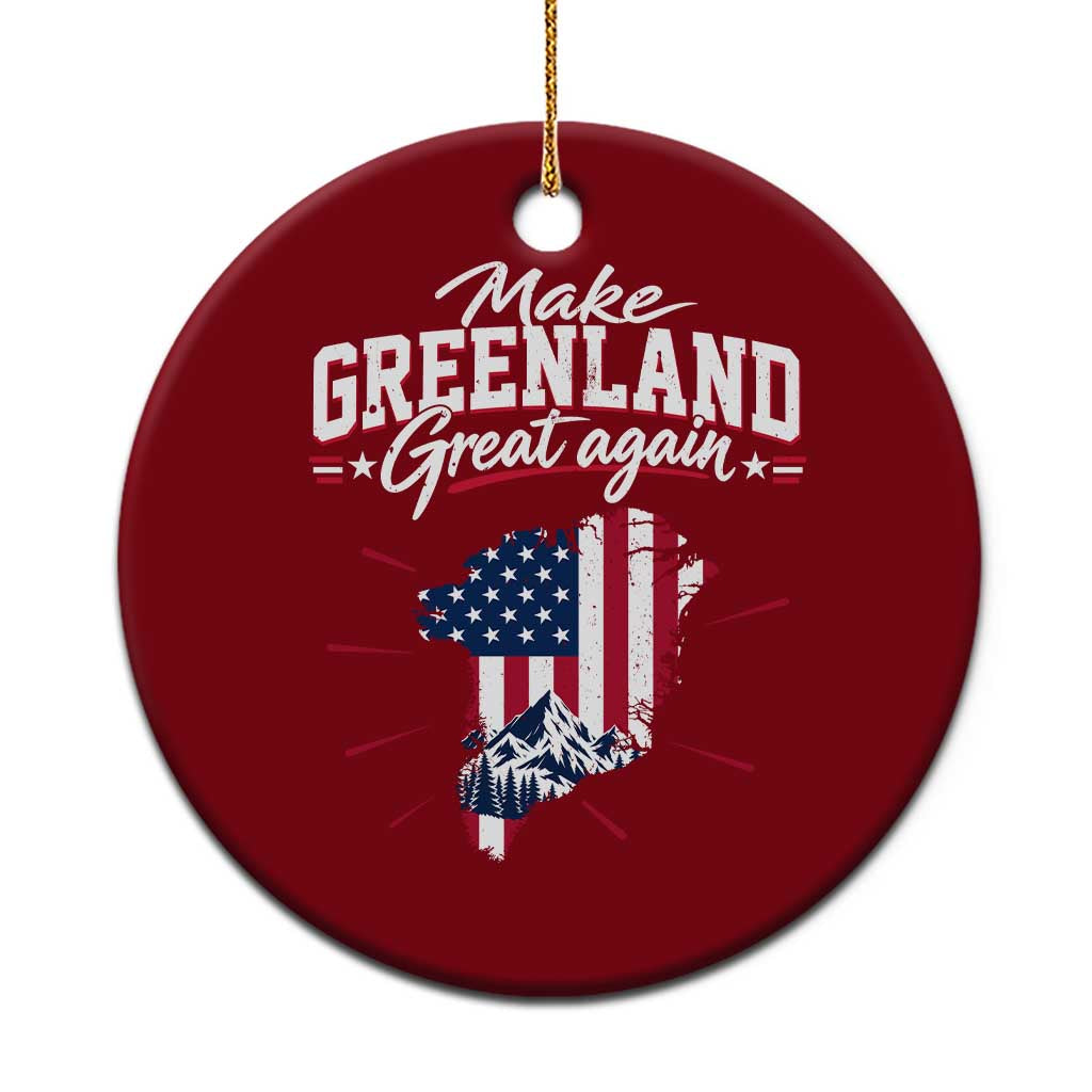 Make Greenland Great Again MGGA Map USA Flag Ceramic Ornament Patriotic Mountain Landscape Country Graphic