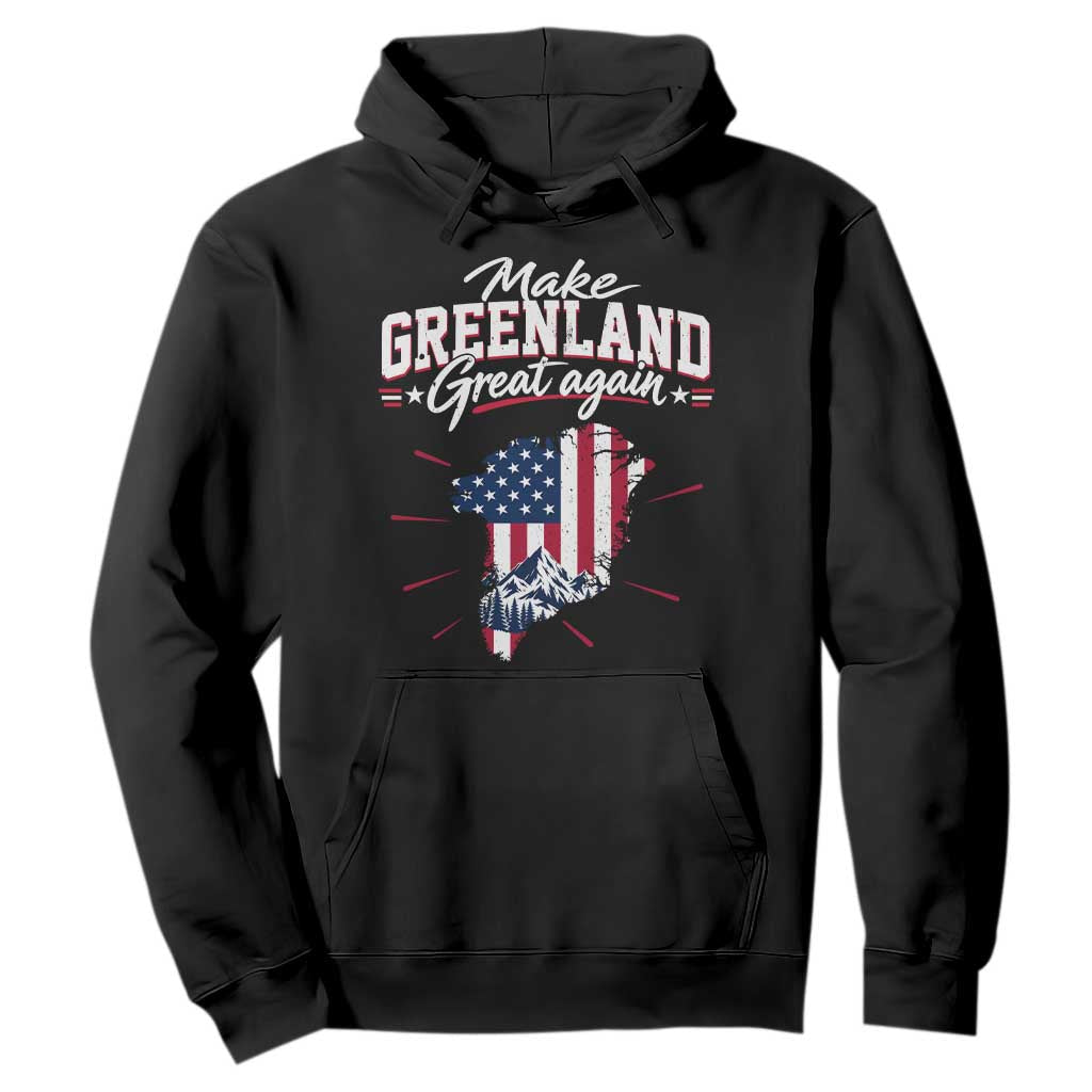 Make Greenland Great Again MGGA Map USA Flag Hoodie Patriotic Mountain Landscape Country Graphic