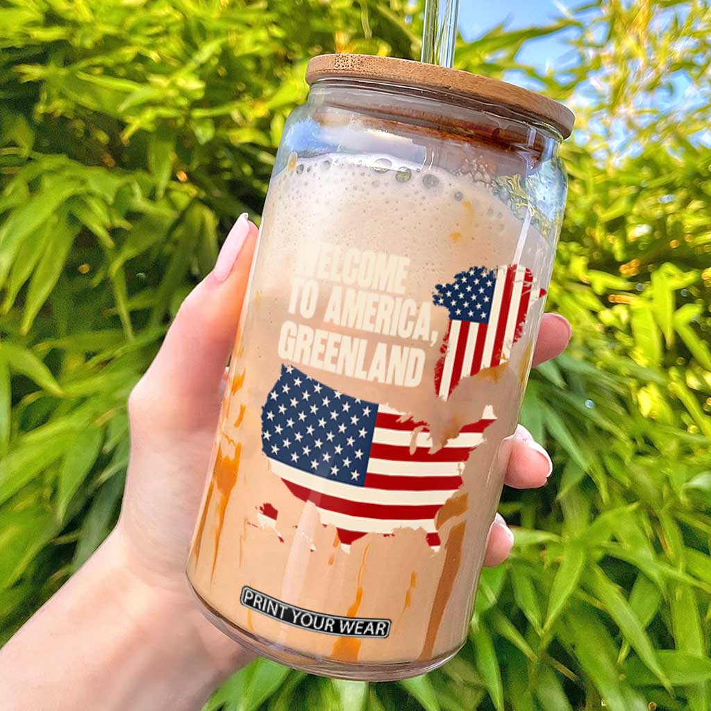 Welcome To America Greenland Map Graphic Glass Can Patriotic USA Flag Geographic Parody