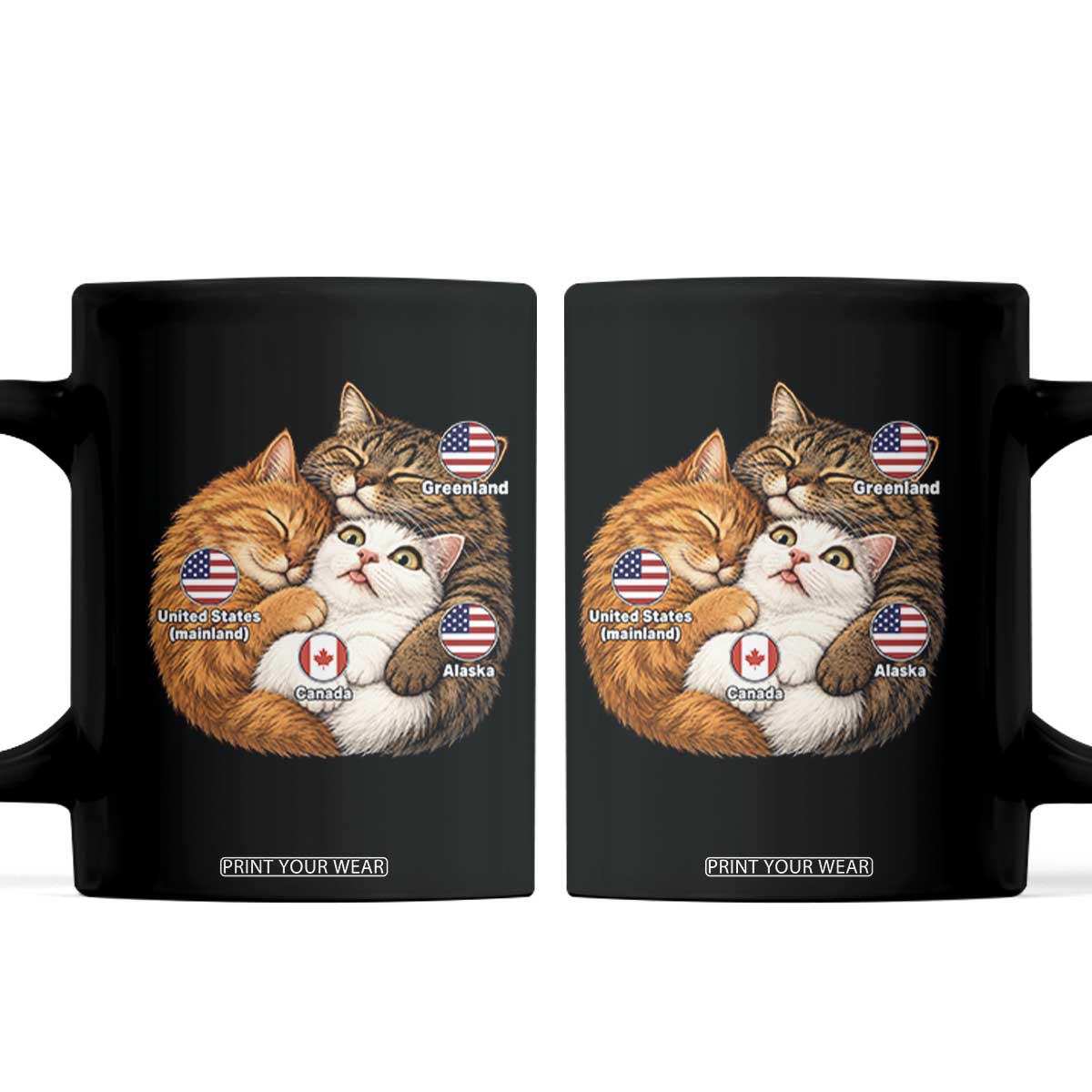 Canada Surrounded Country Alaska Greenland Funny Cats Hugging Parody Coffee Mug Geographic Satire Cute Cats Map Graphic