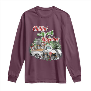 Gnome Christmas Long Sleeve Shirt Chillin With My Gnomies Xmas Truck TS02 Maroon Print Your Wear