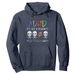 ADHD Awareness Hoodie It's Not A Disability It's A Different Ability TS02 Navy Print Your Wear