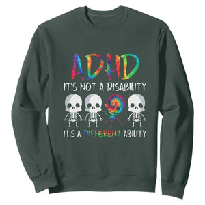 ADHD Awareness Sweatshirt It's Not A Disability It's A Different Ability TS02 Dark Forest Green Print Your Wear