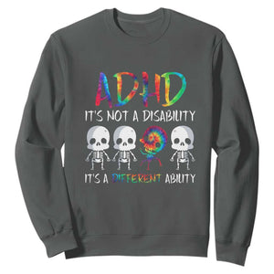 ADHD Awareness Sweatshirt It's Not A Disability It's A Different Ability TS02 Dark Heather Print Your Wear