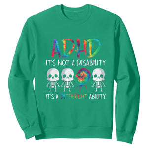 ADHD Awareness Sweatshirt It's Not A Disability It's A Different Ability TS02 Irish Green Print Your Wear