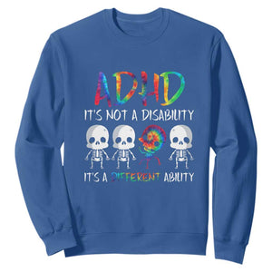 ADHD Awareness Sweatshirt It's Not A Disability It's A Different Ability TS02 Royal Blue Print Your Wear