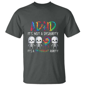 ADHD Awareness T Shirt It's Not A Disability It's A Different Ability TS02 Dark Heather Print Your Wear