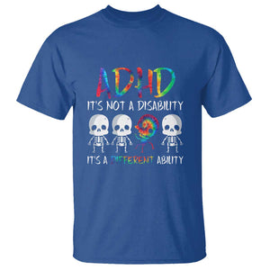 ADHD Awareness T Shirt It's Not A Disability It's A Different Ability TS02 Royal Blue Print Your Wear