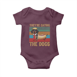 Funny Hot Dog Lover Baby Onesie They're Eating The Dogs Dachshund TS02 Maroon Print Your Wear