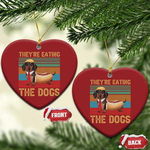 Funny Hot Dog Lover Christmas Ornament They're Eating The Dogs Dachshund TS02 Heart Red Print Your Wear