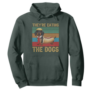 Funny Hot Dog Lover Hoodie They're Eating The Dogs Dachshund TS02 Dark Forest Green Print Your Wear