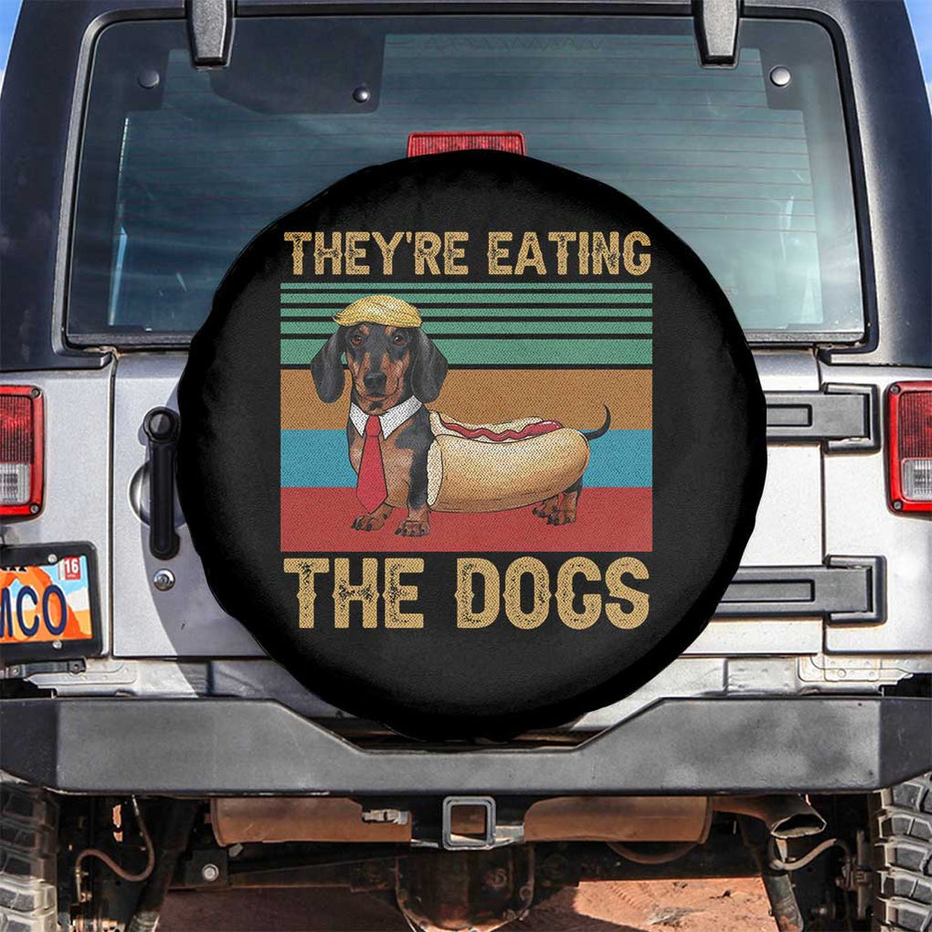 Funny Hot Dog Lover Spare Tire Cover They're Eating The Dogs Dachshund TS02 No hole Black Print Your Wear