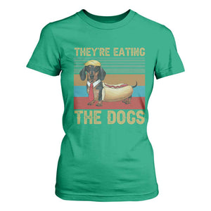 Funny Hot Dog Lover T Shirt For Women They're Eating The Dogs Dachshund TS02 Irish Green Print Your Wear