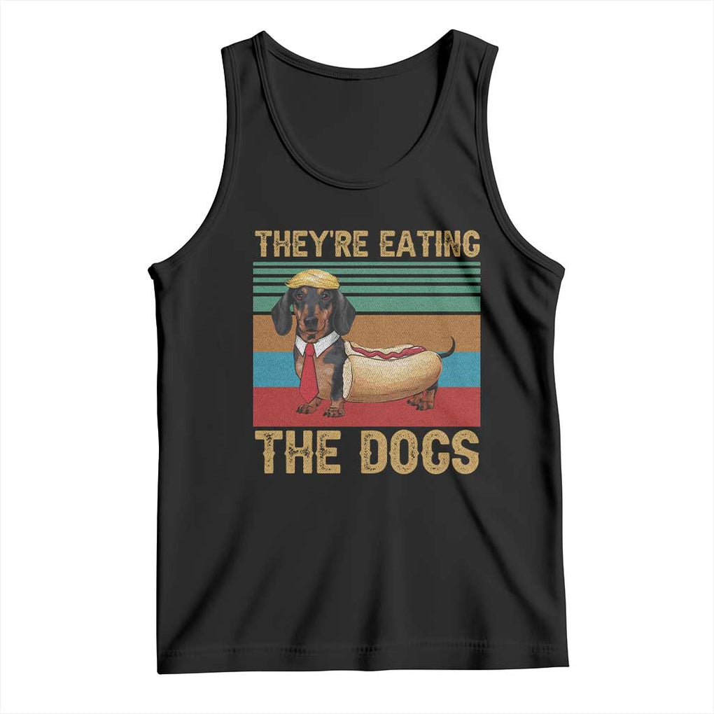 Funny Hot Dog Lover Tank Top They're Eating The Dogs Dachshund TS02 Black Print Your Wear