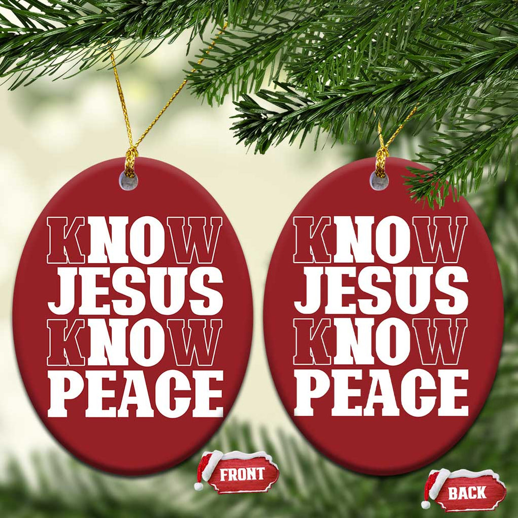 Know Jesus Know Peace Christmas Ornament No Jesus No Peace TS02 Oval Red Print Your Wear
