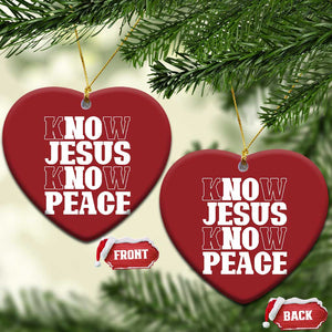 Know Jesus Know Peace Christmas Ornament No Jesus No Peace TS02 Heart Red Print Your Wear