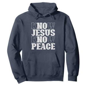 Know Jesus Know Peace Hoodie No Jesus No Peace TS02 Navy Print Your Wear