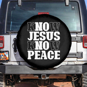 Know Jesus Know Peace Spare Tire Cover No Jesus No Peace TS02 No hole Black Print Your Wear